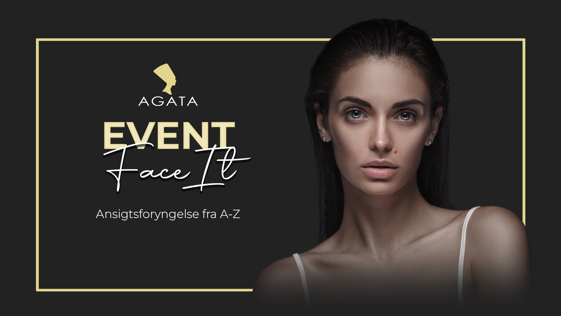 Event: Face it, ansigtsforyngelse fra A-Z